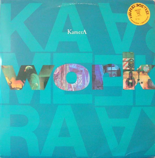 Kamera - Work