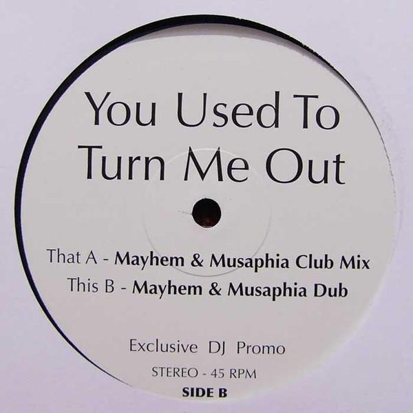 Kathy Brown, Ralphi Rosario - You Used To Turn Me Out (Mayhem & Musaphia Mixes)