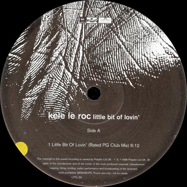 Kele Le Roc - Little Bit Of Lovin'