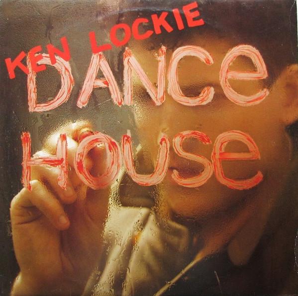 Ken Lockie - Dance House