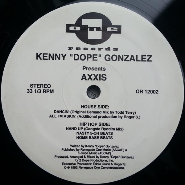 Kenny "Dope" Gonzalez, Axxis - Dancin'