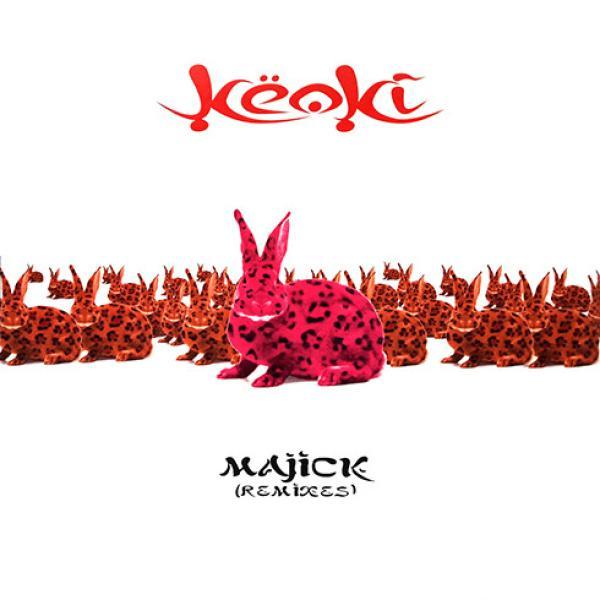 Keoki - Majick (Remixes)