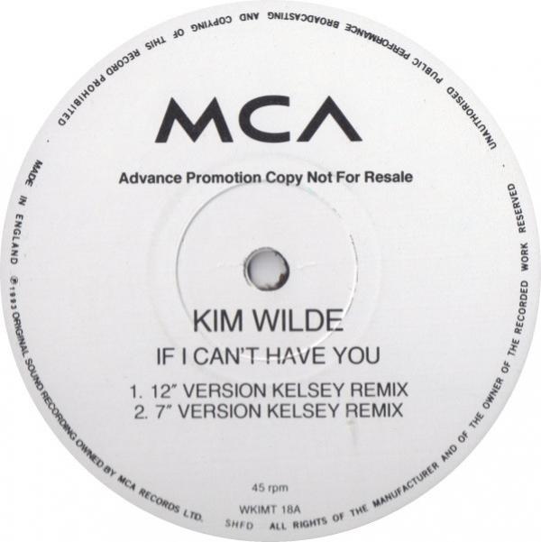 Kim Wilde - If I Can't Have You