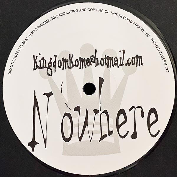 Kingdom Kome - Nowhere