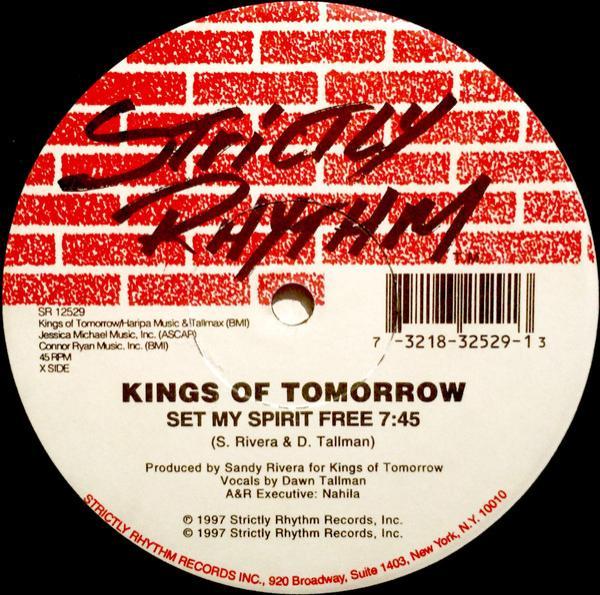 Kings Of Tomorrow - Set My Spirit Free