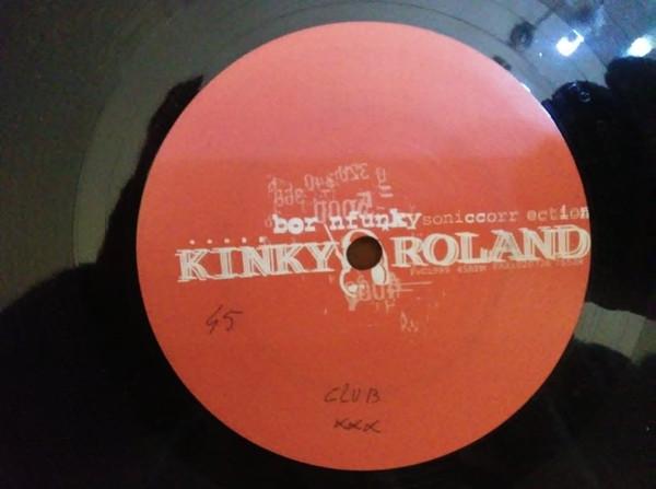 Kinky Roland - Born Funky