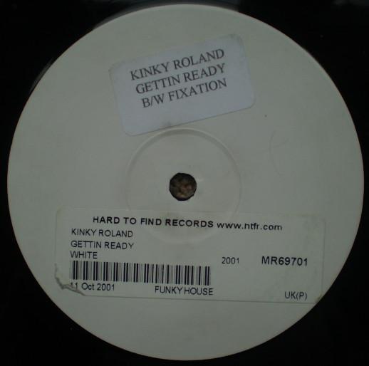 Kinky Roland - Getting Ready