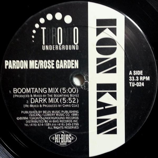 Kon Kan - Pardon Me / Rose Garden