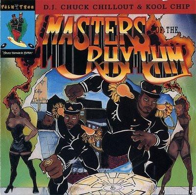 Kool Chip, Chuck Chillout - Masters Of The Rhythm