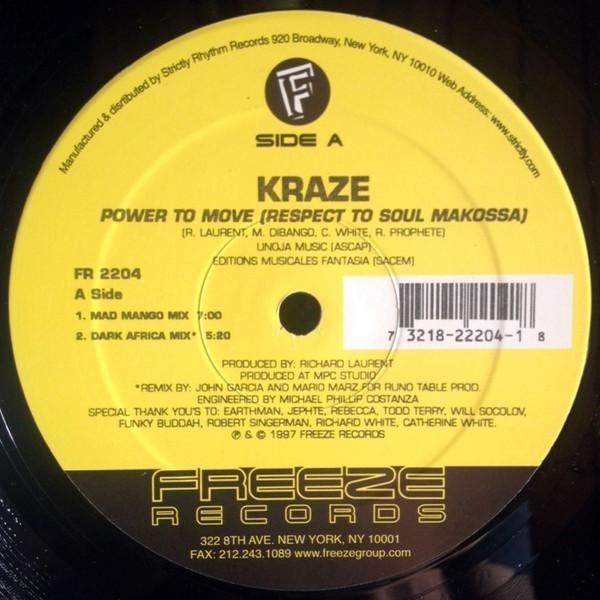 Kraze - Power To Move (Respect To Soul Makossa)