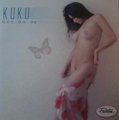 Kuku - Get On EP