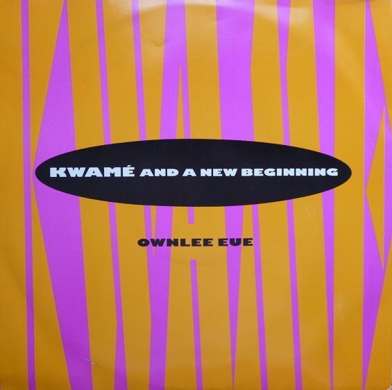 Kwamé, A New Beginning - Ownlee Eue