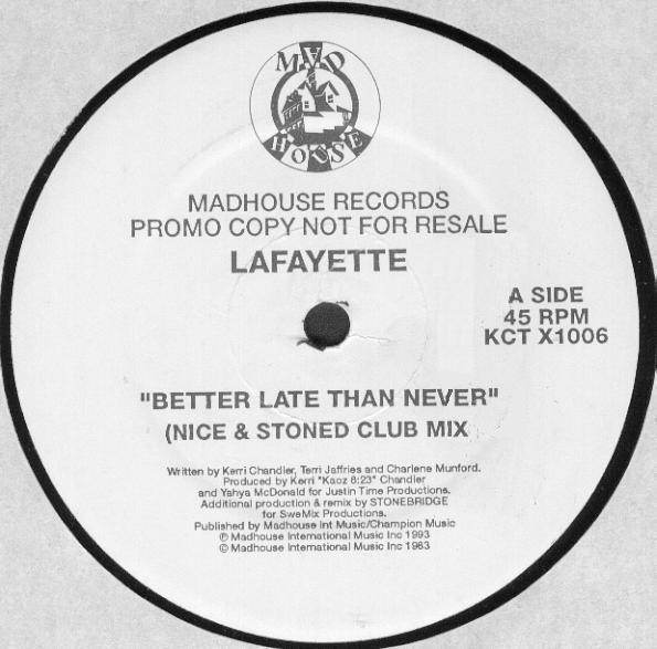 Lafayette - Better Late Than Never
