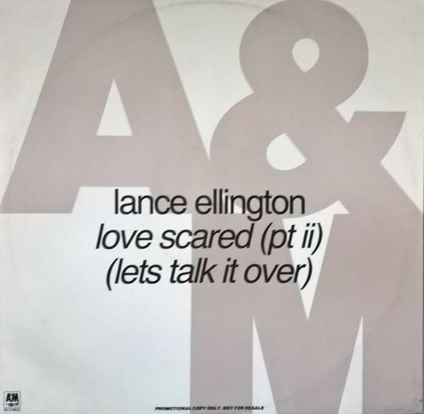 Lance Ellington - Love Scared (Pt II) (Lets Talk It Over)