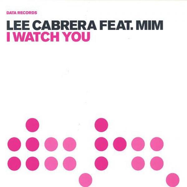 Lee-Cabrera, Mim - I Watch You
