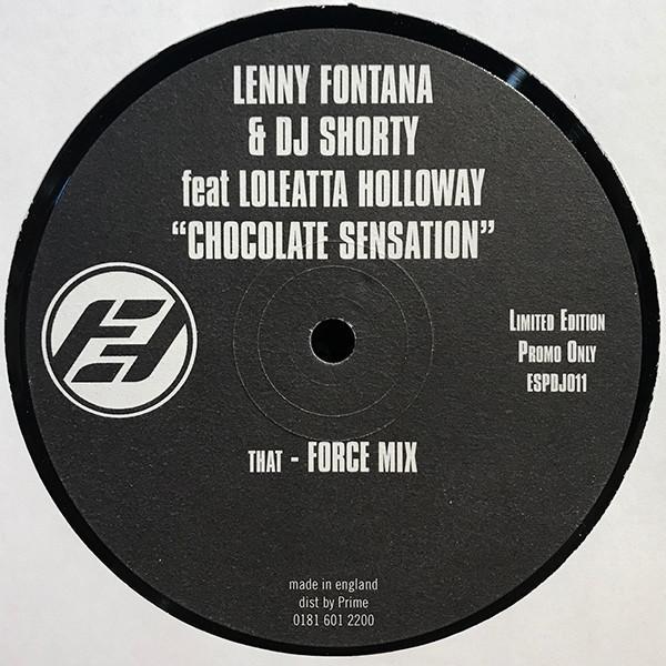 Lenny Fontana, DJ Shorty, Loleatta Holloway - Chocolate Sensation