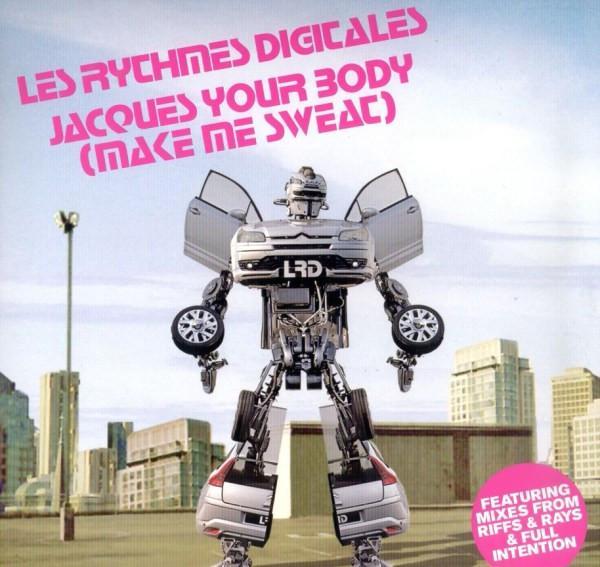 Les Rythmes Digitales - Jacques Your Body (Make Me Sweat)