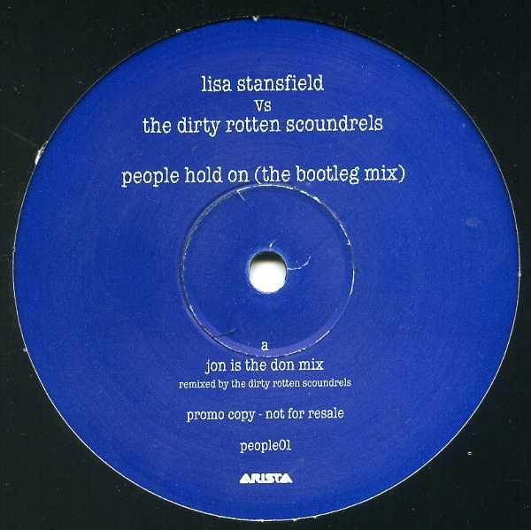 Lisa Stansfield, Dirty Rotten Scoundrels - People Hold On (The Bootleg Mix)
