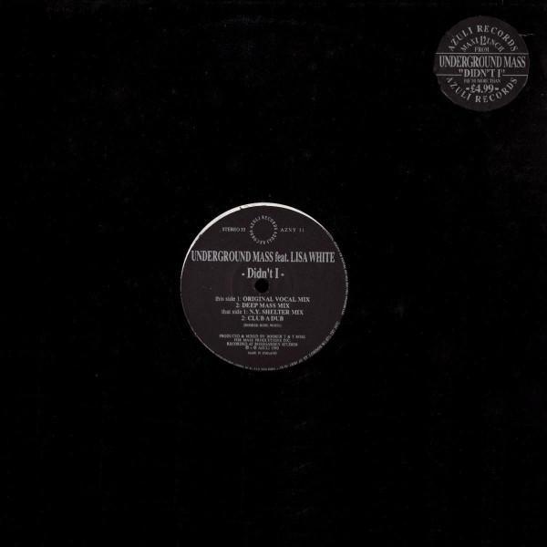 Lisa White, Underground Mass - Didn't I
