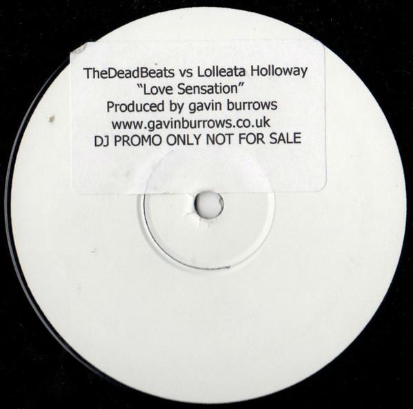 Loleatta Holloway, The Deadbeats (2) - Love Sensation