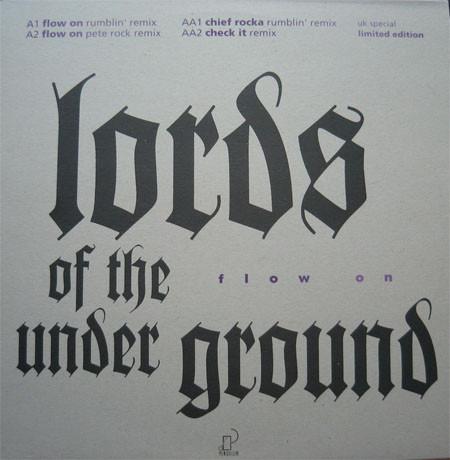 Lords Of The Underground - Flow On