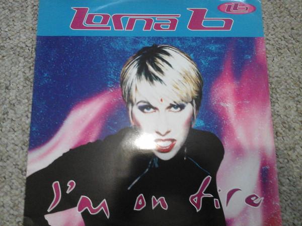 Lorna B. - I'm On Fire