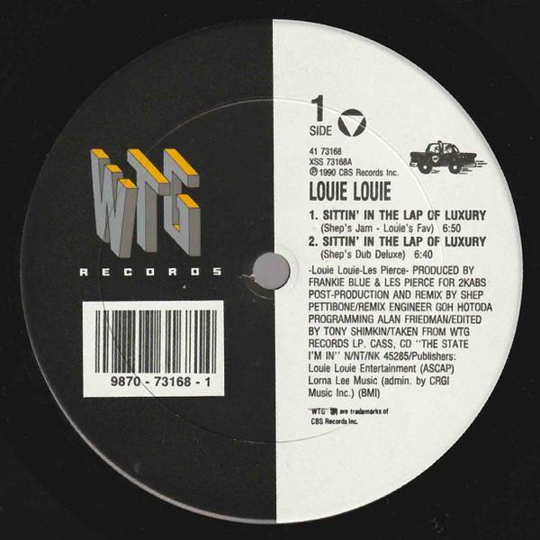 Louie Louie  - Sittin' In The Lap Of Luxury