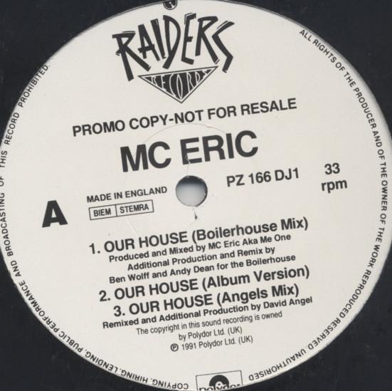 MC Eric - Our House