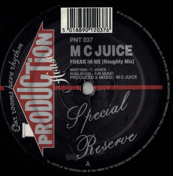 MC Juice - Freak In Me