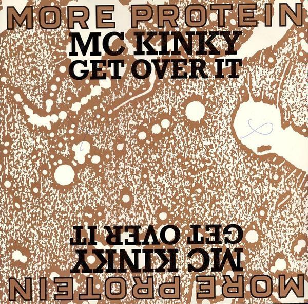 MC Kinky - Get Over It