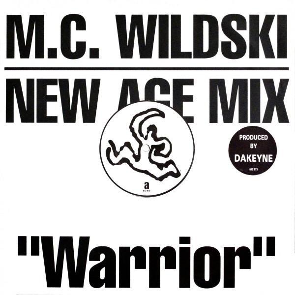 MC Wildski - Warrior (New Age Mix)