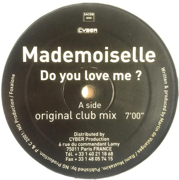 Mademoiselle - Do You Love Me?