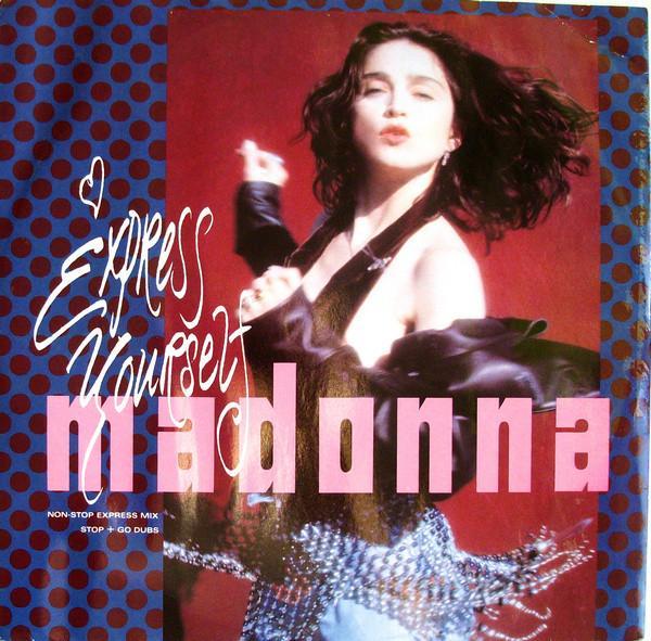 Madonna - Express Yourself