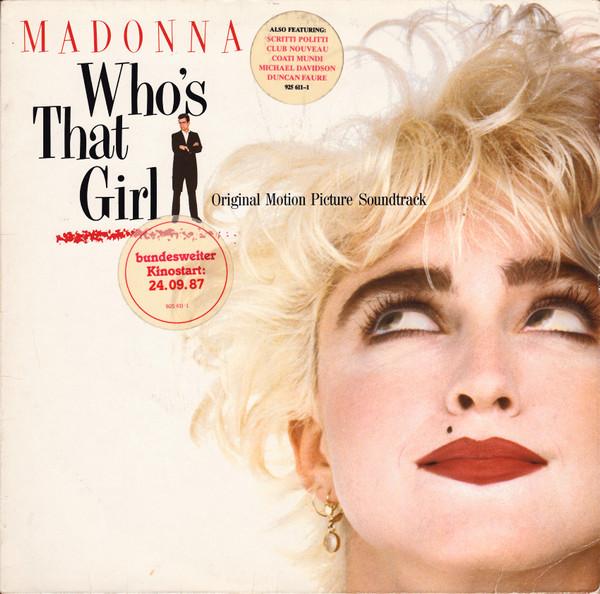 Madonna - Who's That Girl (Original Motion Picture Soundtrack)