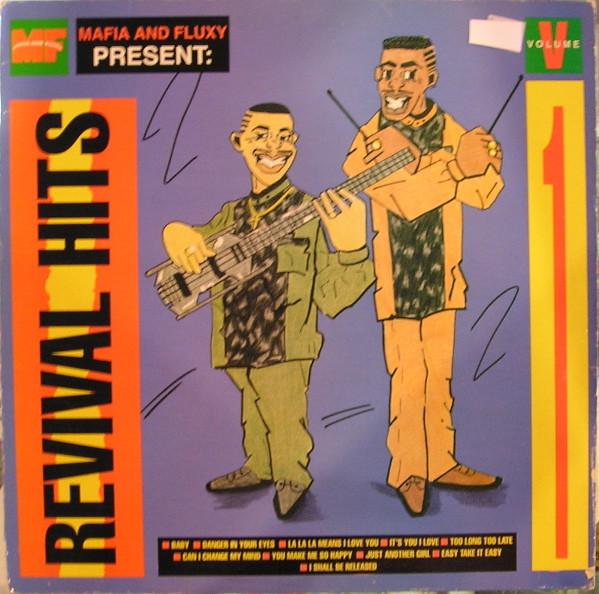 Mafia & Fluxy - Revival Hits Volume 1