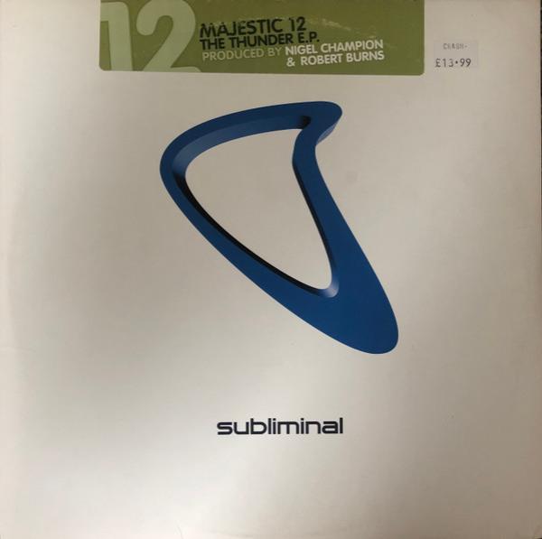 Majestic 12 - The Thunder EP