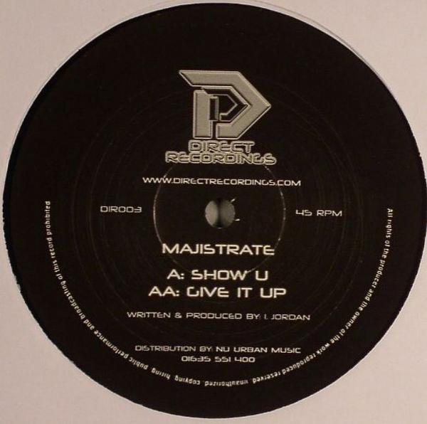 Majistrate - Show U / Give It Up
