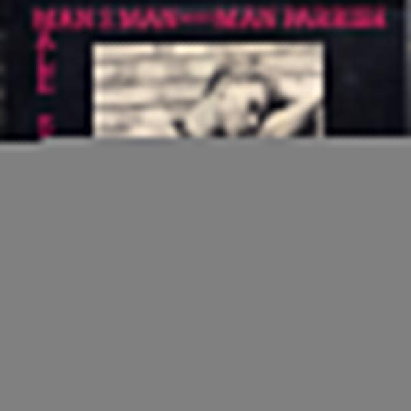 Man Parrish, Man 2 Man - Male Stripper (New U.K. Mix)