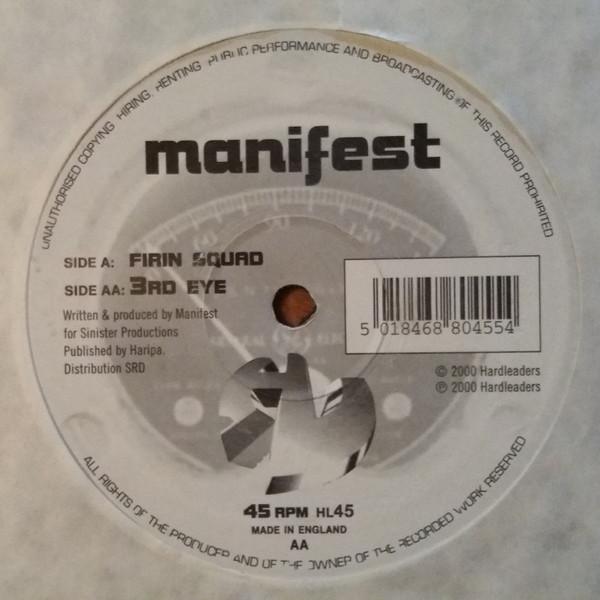 Manifest - Firin Squad / 3rd Eye
