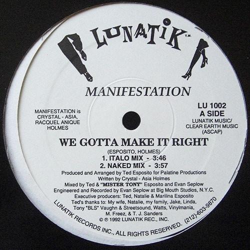 Manifestation (5) - We Gotta Make It Right