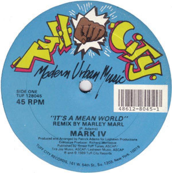 Mark IV - It's A Mean World (Remixes)