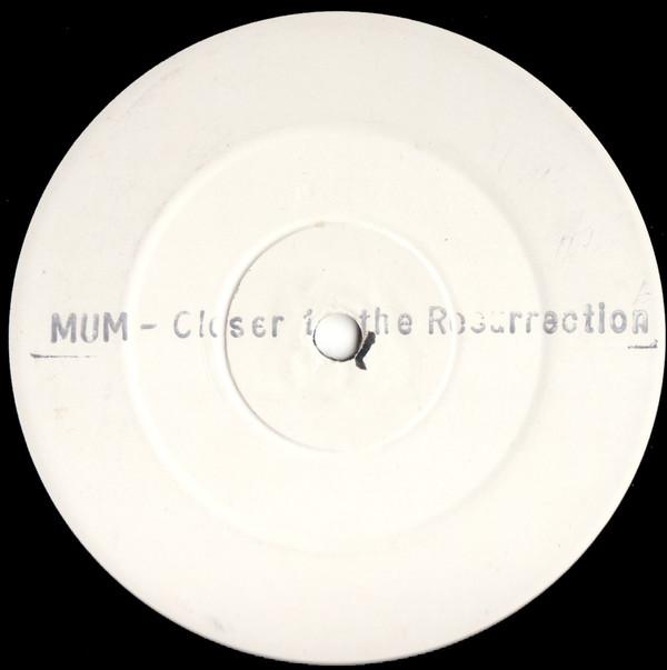 Mass Underground Movement (M.U.M) - Closer To The Resurrection
