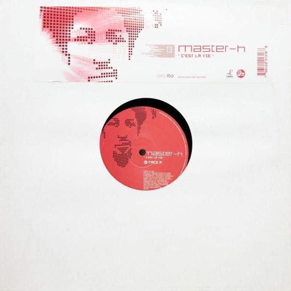 Master H - C'est La Vie