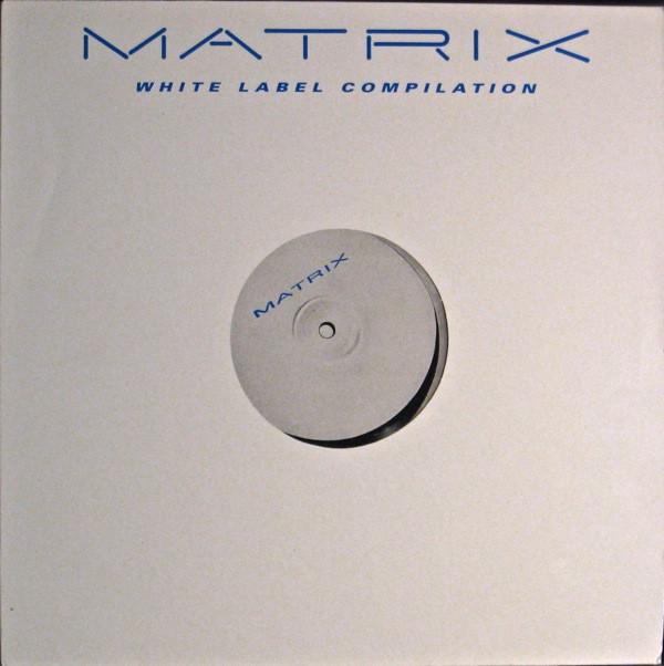  - Matrix - White Label Compilation