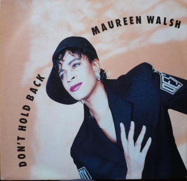 Maureen Walsh - Don't Hold Back