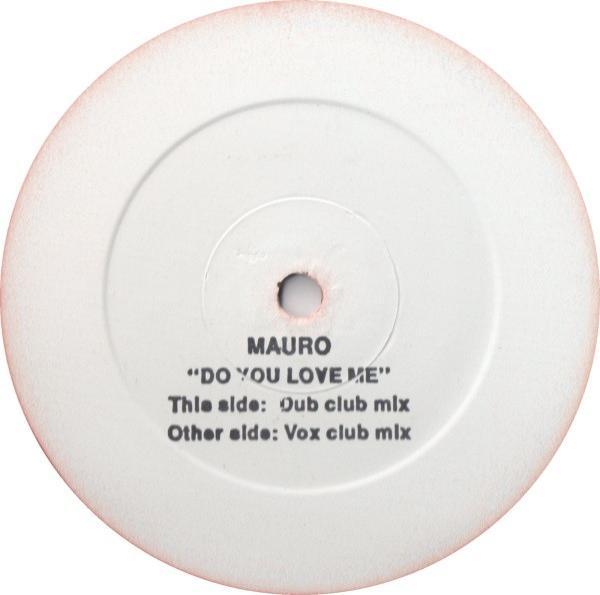 Mauro - Do You Love Me?
