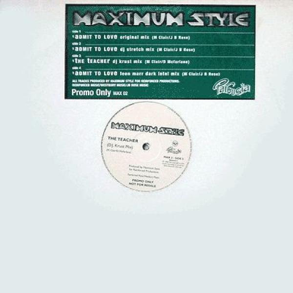 Maximum Style - Admit To Love