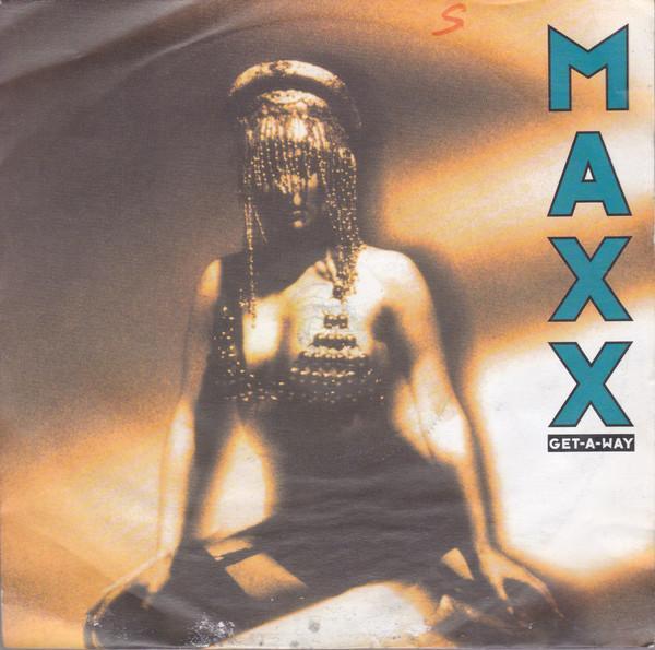 Maxx - Get-A-Way