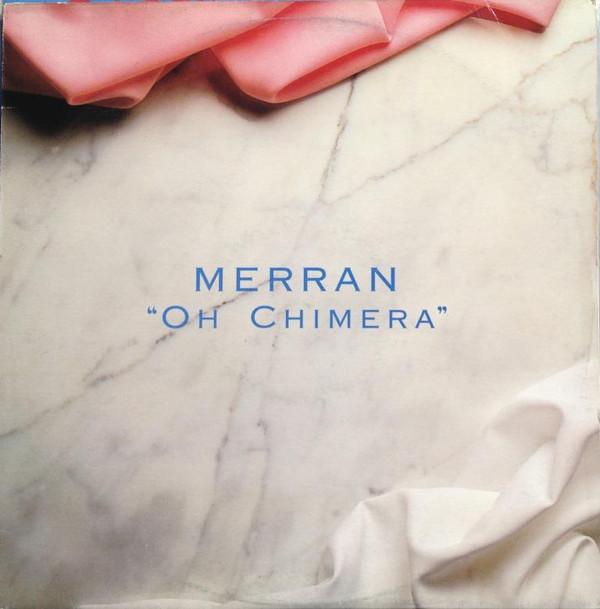 Merran - Oh Chimera