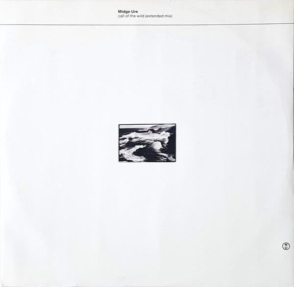 Midge Ure - Call Of The Wild (Extended Mix)